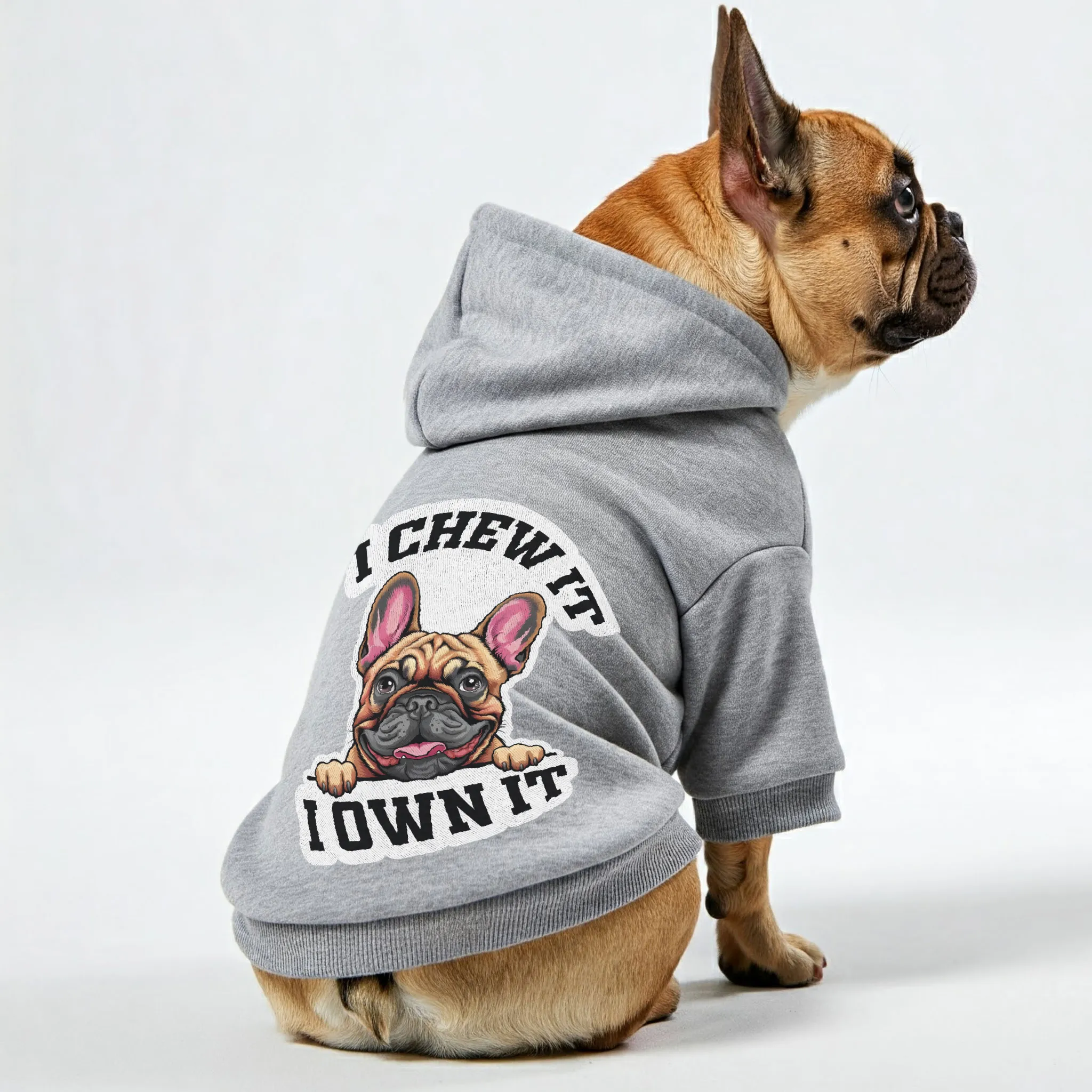 I chew it, I own it - Personalized French Bulldog Hoodies with Funny Quotes – Stylish, Cozy, and Premium 100% Cotton