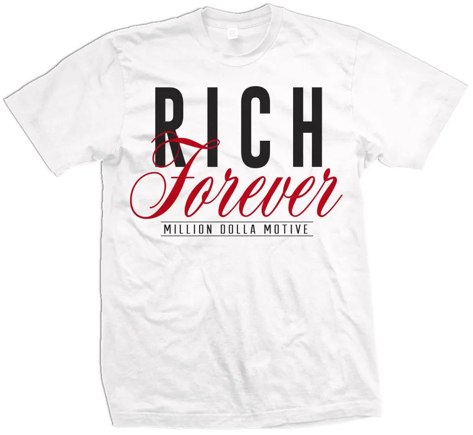 Rich Forever - Fire Red on White T-Shirt