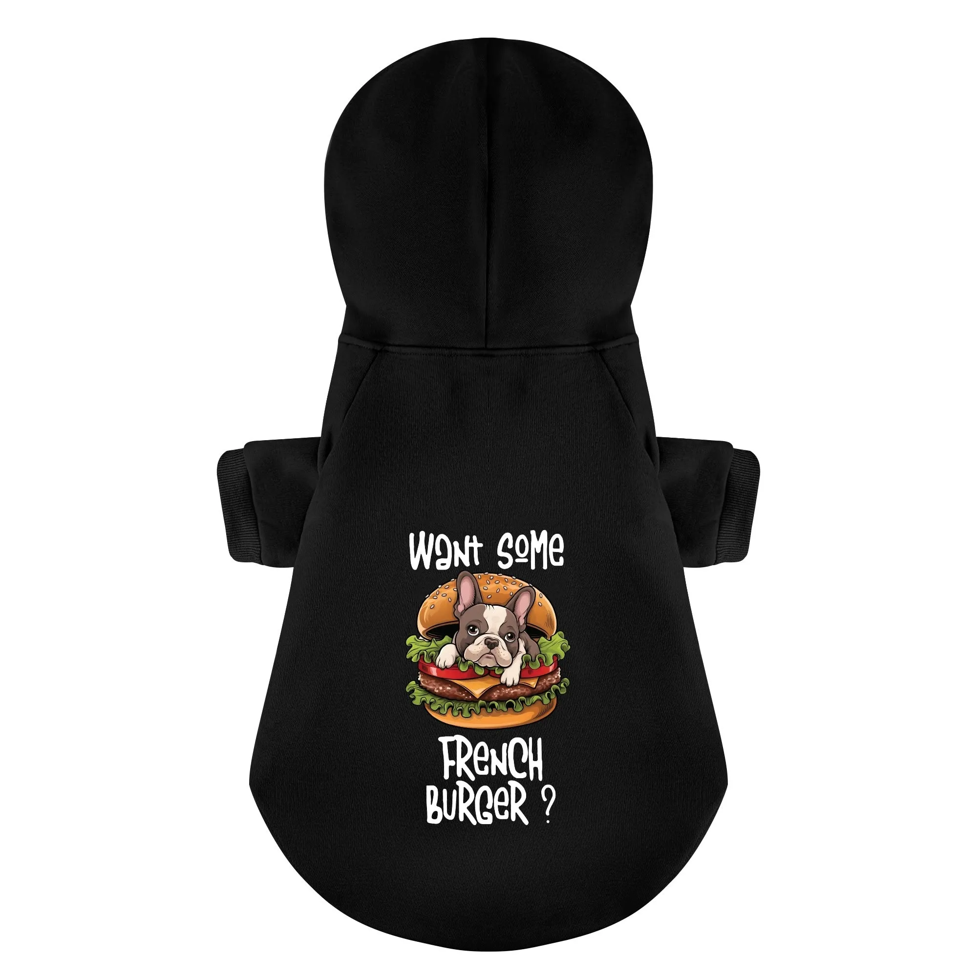 want some french burger ? - Personalized French Bulldog Hoodies with Funny Quotes – Stylish, Cozy, and Premium 100% Cotton